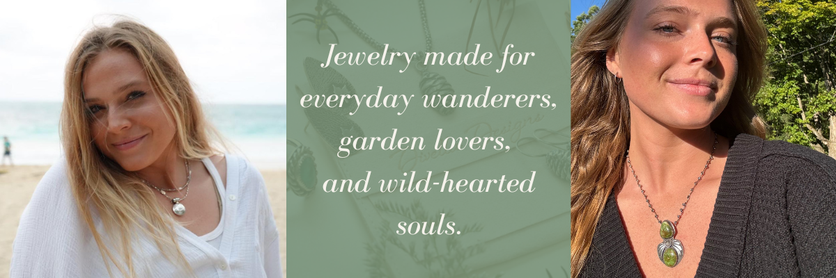 Woman wearing a necklace with a scenic background and text about jewelry for garden lovers and wild-hearted souls.